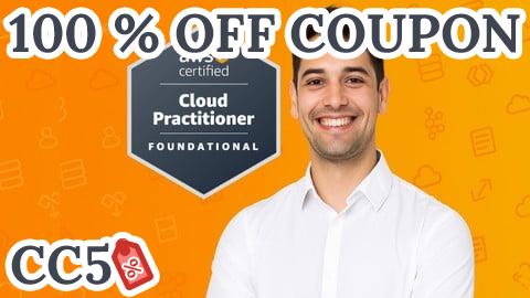 [100% OFF Coupon] 6 Practice Exams | AWS Certified Cloud Practitioner [2026]