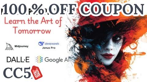 [100% OFF Coupon] AI Art Mastery: Advanced Techniques for MidJourney, Dalle E