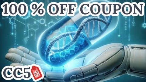 [100% OFF Coupon] AI & ML in Pharma: R&D, Clinical Trials, and Precision Med