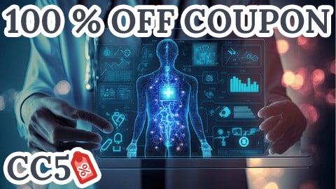 [100% OFF Coupon] Artificial Intelligence in Health Care