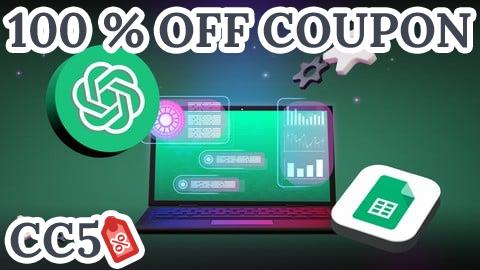 [100% OFF Coupon] Automatiza Google Sheets con ChatGPT y Apps Script