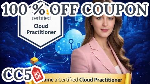 [100% OFF Coupon] AWS Certified Cloud Practitioner Practice Tests CLF-C02 2026