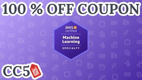 [100% OFF Coupon] AWS Certified Machine Learning Specialty Practice Tests 2025
