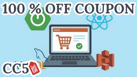 [100% OFF Coupon] Build a Full-Stack E-commerce App with Spring Boot & React