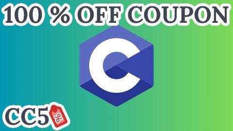 [100% OFF Coupon] C Programming Language Mastery: Learn C from Scratch