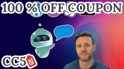 [100% OFF Coupon] ChatBot de IA para Wordpress: Para Principiantes y Avanzados