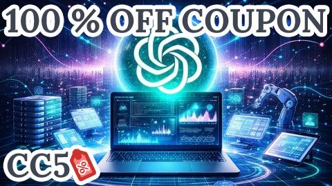 [100% OFF Coupon] ChatGPT for Real-World Applications: From Prompts to Product