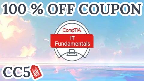 [100% OFF Coupon] Complete CompTIA ITF+ Certification Training -  Prep Exams
