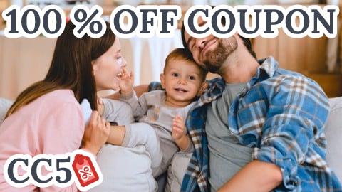 [100% OFF Coupon] Complete Parenting Skills to Raise Amazing Kids