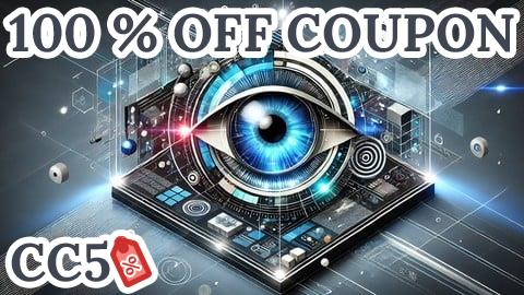 [100% OFF Coupon] Computer Vision with OpenCV and Python: Beginner to Advanced