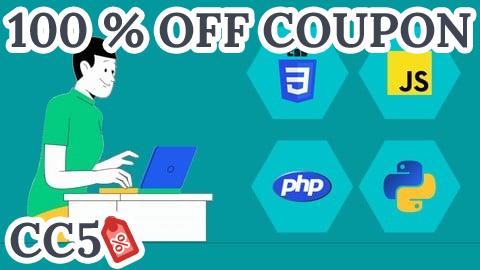 [100% OFF Coupon] CSS, JavaScript,PHP And Python Programming All in One Course