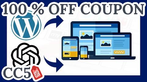 [100% OFF Coupon] Cómo Crear una Página Web con WordPress y ChatGPT Desde Cero