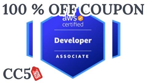 [100% OFF Coupon] DVA-C02 AWS Certified Developer-Associate Practice Exam