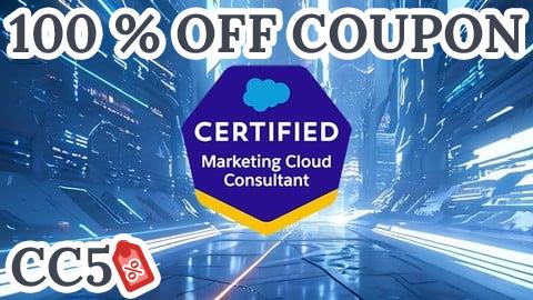 [100% OFF Coupon] Exam Prep for Salesforce Marketing Cloud Consultant
