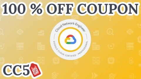 [100% OFF Coupon] GCP Professional Cloud Network Engineer Practice Exams 2025
