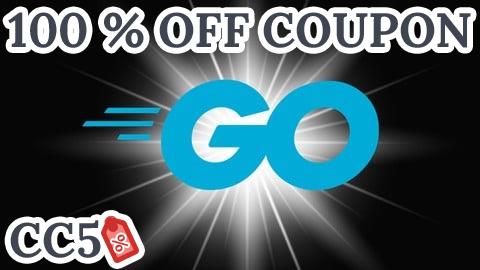 [100% OFF Coupon] GO Programming: The Complete Guide to Golang Development