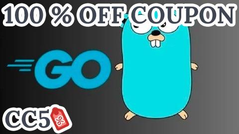 [100% OFF Coupon] Golang For Absolute Beginners