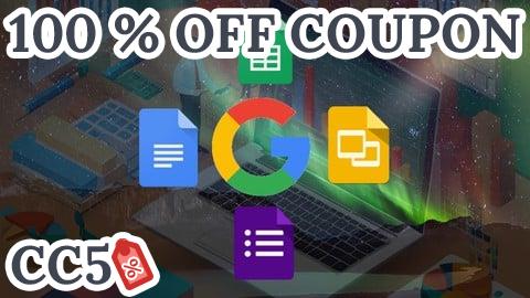 [100% OFF Coupon] Google Cloud Productivity: Docs, Forms, Sheets and Slides