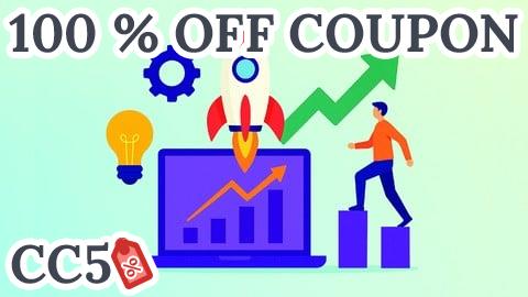 [100% OFF Coupon] Growth Hacking Certification for Startups: Scale Smarter