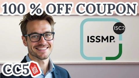 [100% OFF Coupon] ISSMP Practice Exams 2026 | ISC2 Certification Prep