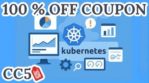 [100% OFF Coupon] Kubernetes CKA DevOps Monitoring: 1500 Certified Questions