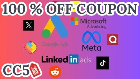 [100% OFF Coupon] Master 11 Ad Platforms 2026: The Ultimate Paid Ads Course!