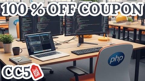 [100% OFF Coupon] Master PHP Programming: From Beginner to Advanced Developer