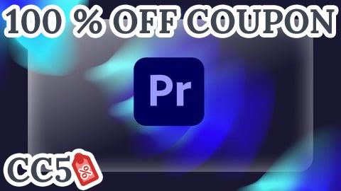 [100% OFF Coupon] Mastering Adobe Premiere Pro CC: From Beginner to Pro Editor
