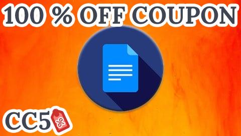 [100% OFF Coupon] Mastering Google Docs - Complete Google Docs Course