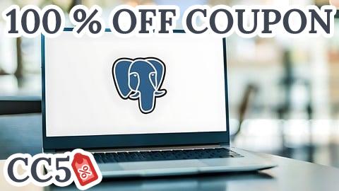 [100% OFF Coupon] Mastering PostgreSQL: The Ultimate SQL Guide for Beginners