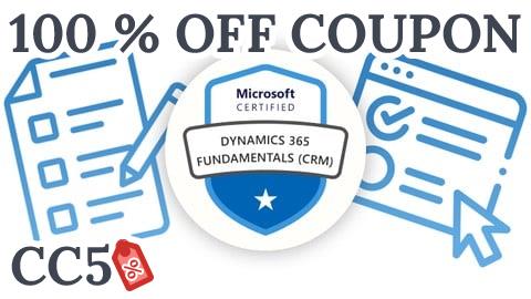[100% OFF Coupon] MB-910: Microsoft Dynamics 365 Fundamentals (CRM) Exam 2026