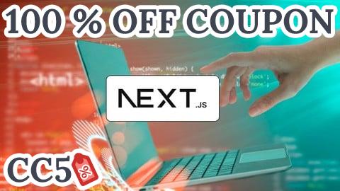 [100% OFF Coupon] Next.js: Build Dynamic, Fast & Scalable Web Applications