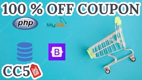 [100% OFF Coupon] PHP for Beginners: Build Complete Ecommerce Store