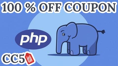 [100% OFF Coupon] PHP for Beginners: The Complete PHP Intermediate Course 2026