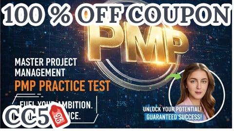 [100% OFF Coupon] PMP ®  Certification Practice Exams 2026 (PMBOK 8)