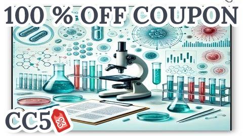 [100% OFF Coupon] Master Bacteriology :Hands-On Lab Skills for Beginners