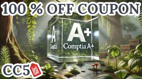 [100% OFF Coupon] Practice Test: CompTIA A+ Core 1 (220-1101) 2024