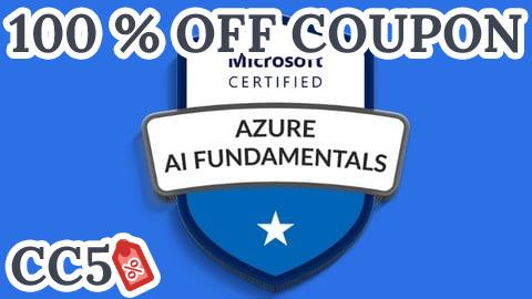 [100% OFF Coupon] Practice Tests | AI-900: Microsoft Azure AI Fundamentals