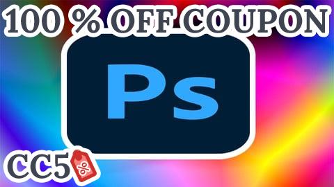 [100% OFF Coupon] Professional Adobe Photoshop CC Course With Advance Training