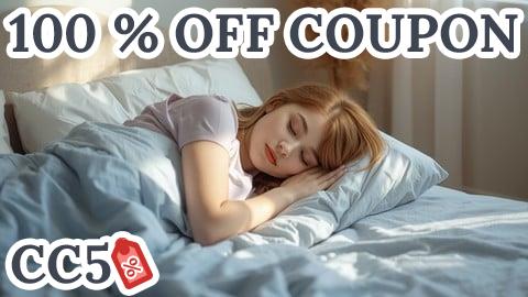 [100% OFF Coupon] Professional Diploma in Quality Sleep Management