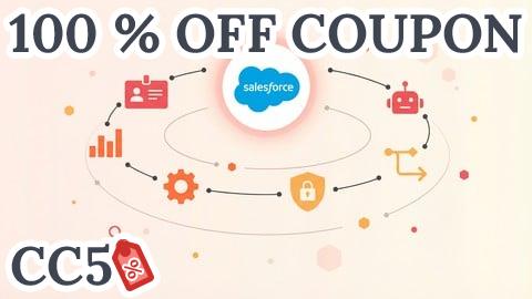 [100% OFF Coupon] Salesforce for Beginners: The Complete Introduction to CRM