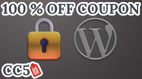 [100% OFF Coupon] Secure Your Wordpress Website For Beginners