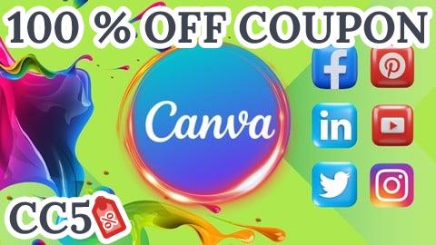 [100% OFF Coupon] Social Media Graphics Design and Video Editing with Canva