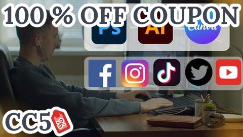 [100% OFF Coupon] Social Media Graphics Design Masterclass with Adobe & Canva