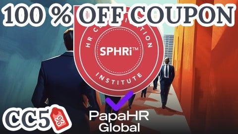 [100% OFF Coupon] SPHRi Exam Prep: Profesional Senior RRHH Internacional [ES]