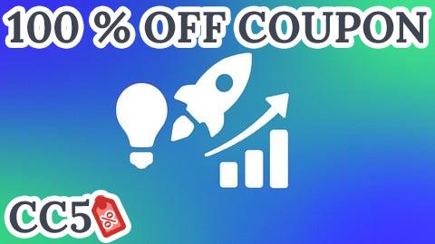[100% OFF Coupon] Startup Launch Certification: Idea to MVP to Market