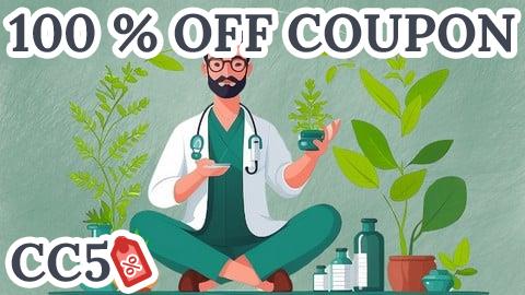 [100% OFF Coupon] The Art of Herbalism: From Roots to Remedies