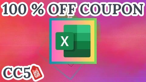 [100% OFF Coupon] The Complete Microsoft Excel Course: Master All Levels