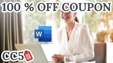 [100% OFF Coupon] The Complete Microsoft Word Course: Master Microsoft Word