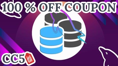 [100% OFF Coupon] The Complete MySQL Bootcamp: Go from Beginner to Expert